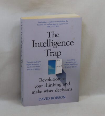 The Intelligence Trap.