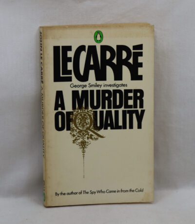 A Murder of Quality.