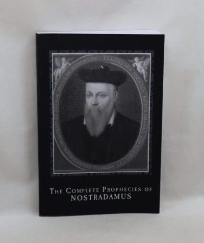 The Complete Prophesies of Nostradamas.