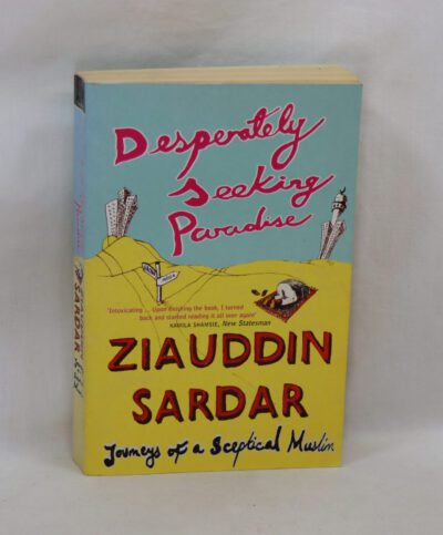 Desperately Seeking Paradise.