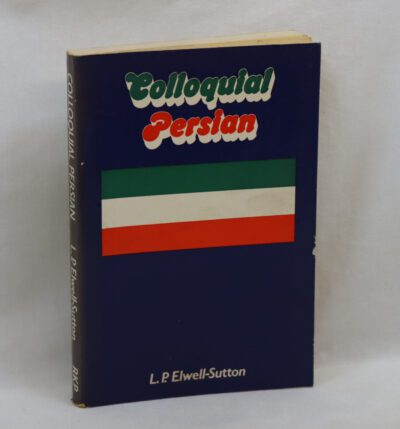 Colloquial Persian. (An easy guide).