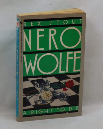 A Right to Die (A Nero Wolfe Mystery).