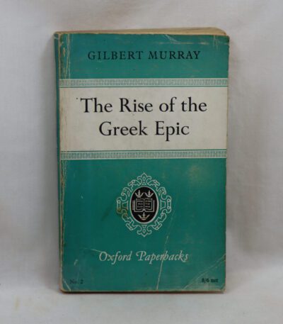 The Rise of the Greek Epic.