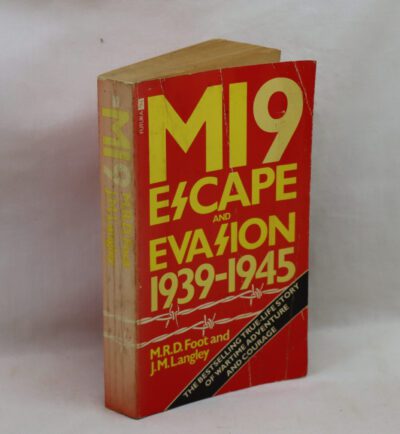 M19: Escape and Evasion 1939 - 1945.
