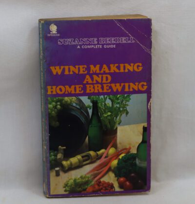 Wine Making and Home Brewing.