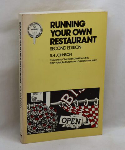 Running your own Restaurant.