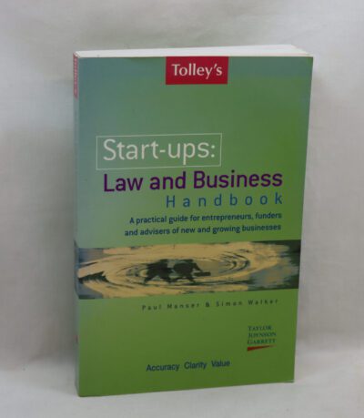 Tolley's Law and Business Handbook. Start-Ups.