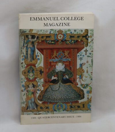 Emmanuel College Magazine. Quatercentenary Issue . 1984.