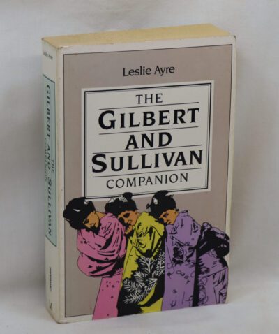 The Gilbert and Sullivan Companion.
