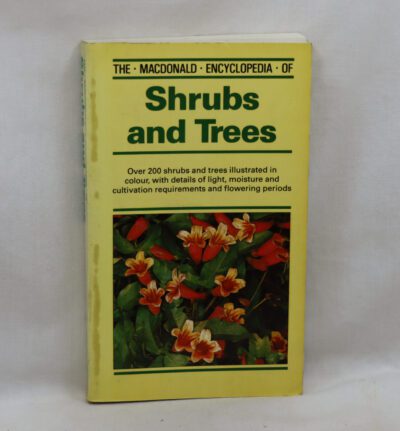 The Macdonald Encyclopedia of Shrubs and Trees.