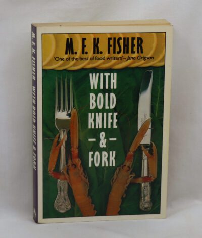 With Bold Knife and Fork.
