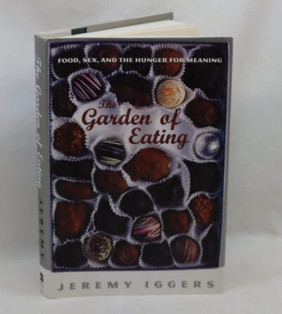 The Garden of Eating.