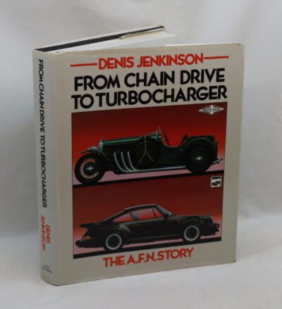 From Chain Driver to Turbocharger. THe A.F.N. Story.