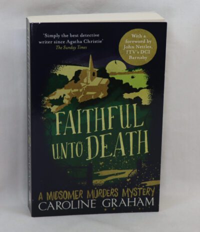 Faithful unto Death. A Midsomer Murders Mystery.