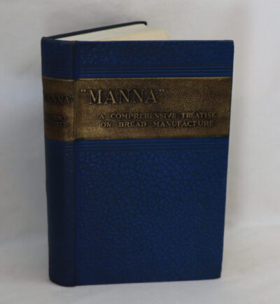 "Manna". A Comprehensive Treatise on Bread Manufacture.