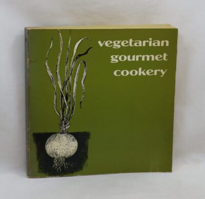 Vegetarian Gourmet Cookery.