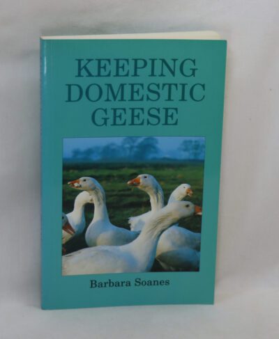 Keeping Domestic Geese.