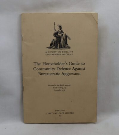 The Householder's Guide to Community Defence Against Bureaucratic Aggression.