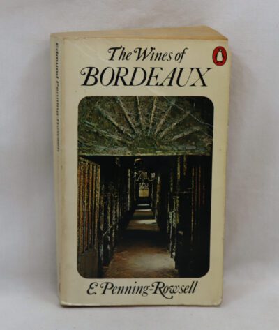 The Wines of Bordeaux.