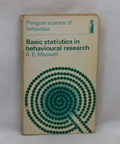 Basic Stastics in Behavioural Research.