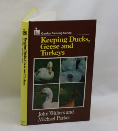 Keeping Ducks, Geese, and Turkeys.