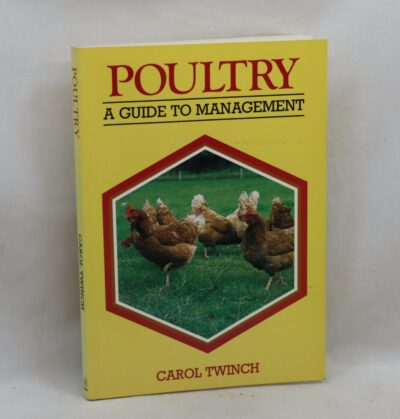 Poultry. A Guide to Management.