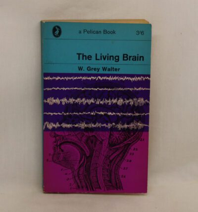 The Living Brain.