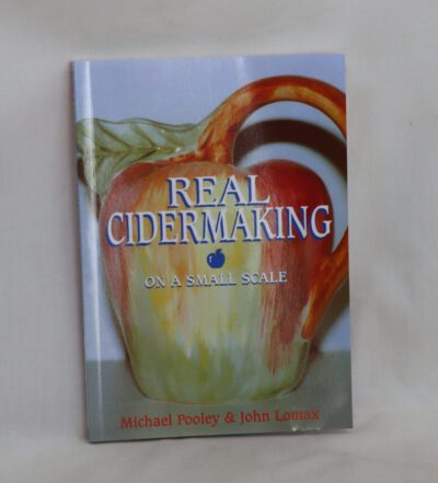 Real Cider Making on a Small Scale.