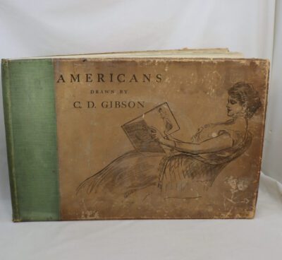 Americans Drawn by C D Gibson.