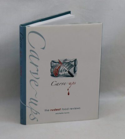 Carve-Ups. The Rudest Food Reviews.