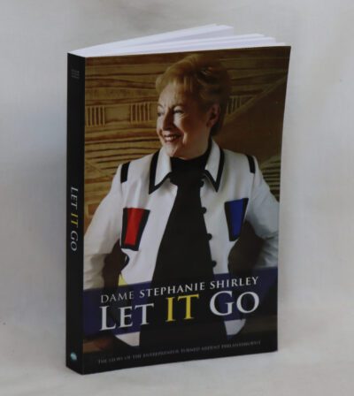 Let It Go. Dame Stephanie Shirley.