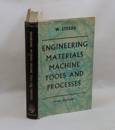 Engineering Materials Machine Tools and Processes.