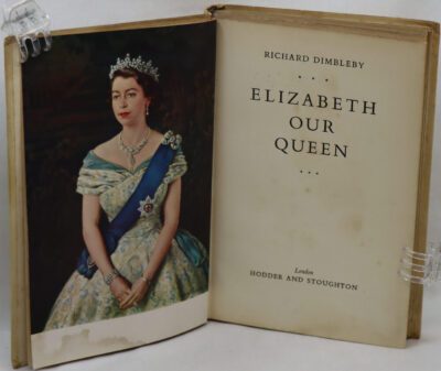 Elizabeth Our Queen.