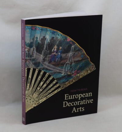 How to Read European Decorative Arts.
