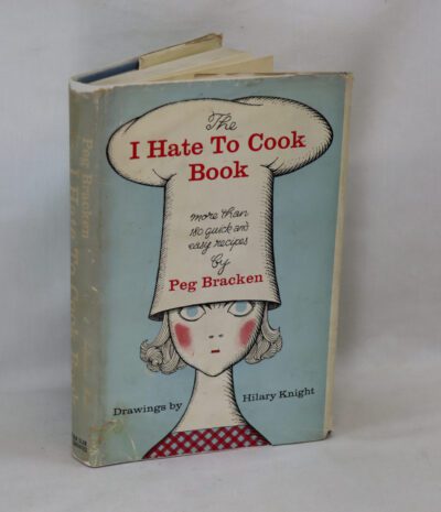 The I Hate to Cook Book.
