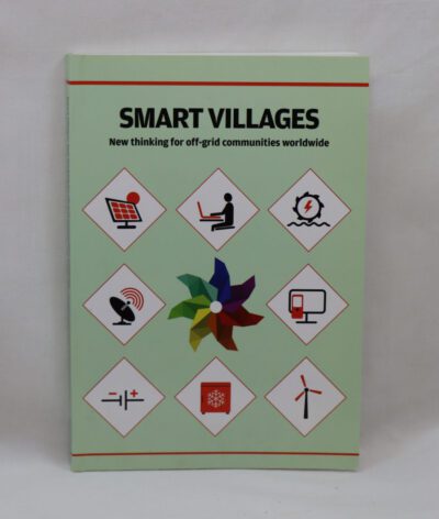 Smart Villages. New Thinking for Off-grid Communities Worldwide.
