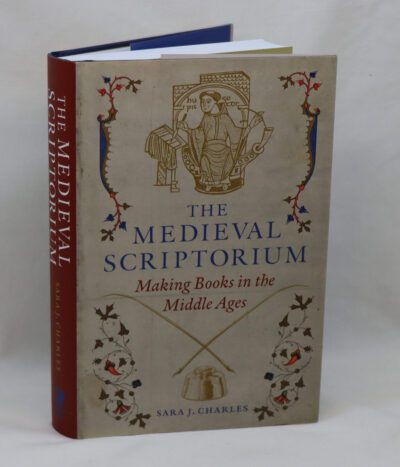 The Medieval Scriptorium.