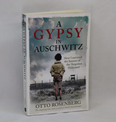 A Gypsy in Auschwitz.