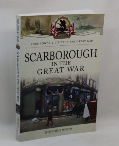 Scarborough in the Great War.