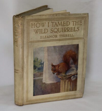 How I Tamed the Wild Squirrels.