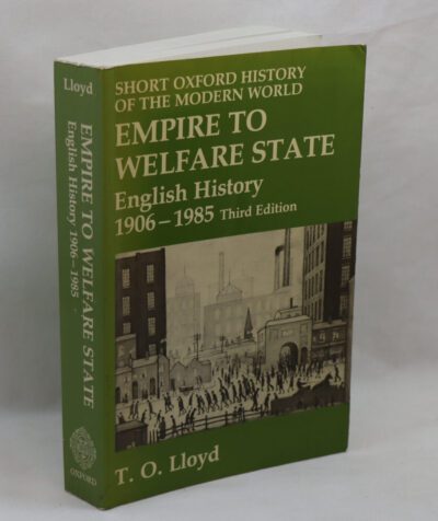 Empire ot Welfare State. English History 1906-1985.
