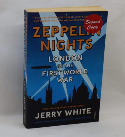 Zepplin Nights. London in the First World War.