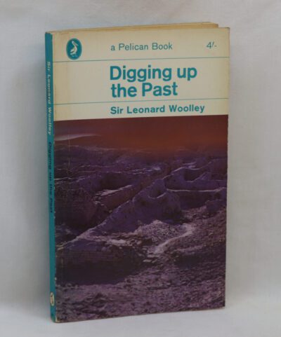 Digging Up the Past.