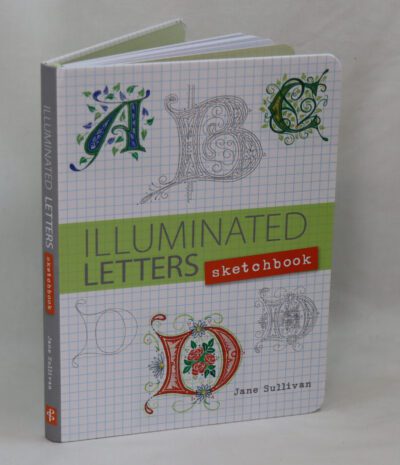 Illuminated Letters Sketchbook.