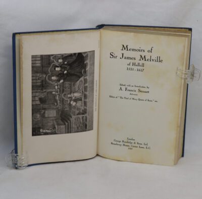Memoirs of Sir James Melville of Hallhill.