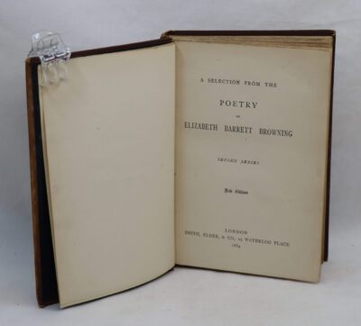 A Selection from the Poetry of Elizabeth Barrett Browning.