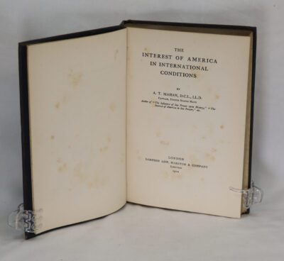 The Interest of America in International Conditions.