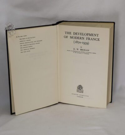 The Development of Modern France 1870-1939.