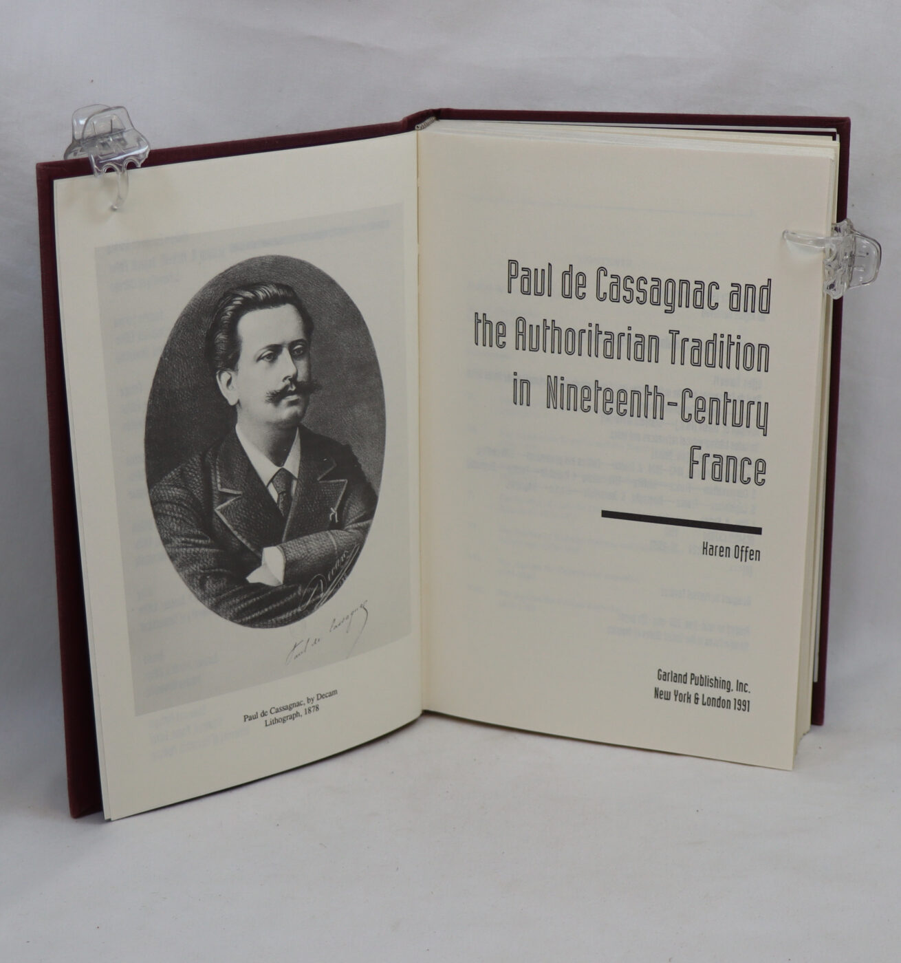 Photo of Paul de Cassagnac and the Authoritarian Tradition in Nineteenth-Century France.