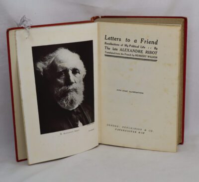 Letters to a Friend: Recollections of my political life.